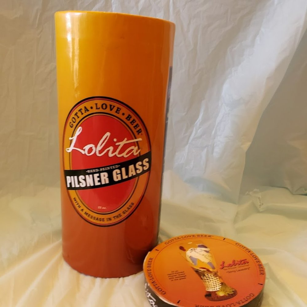 Lolita You Gotta Love Beer Hand Painted 22 oz Pilsner Glass DIRTY LAUNDRy
